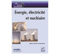 Energie, Électricité Et Nucléaire