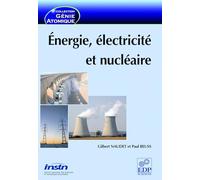 Energie, électricité et nucléaire