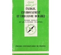 Énergie, environnement et urbanisme durable
