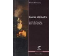 Énergie et industrie: Le rôle de l'énergie dans la compétitivité.