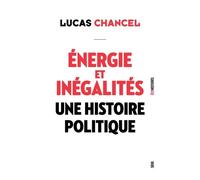 Énergie et inégalités: Une histoire politique