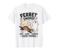 Énergie Furet Courir Sauter Couiner Provoquer des Problèmes T-Shirt