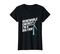 Énergie renouvelable ? Je suis Un Grand Fan ! T-Shirt Graphique avec Valeur