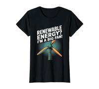 Énergie renouvelable ? Je suis Un Grand Fan ! T-Shirt Graphique avec Valeur