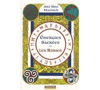 Energie sacrées, les runes (Poche)