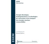 Energie thermique houlogeneration et technologies de convers - Multon - Hermes Science Publications - broché - Livre