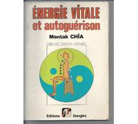Énergie Vitale Et Autoguérison