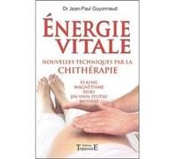 Energie vitale Jean-Paul Guyonnaud (Auteur)