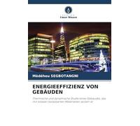 ENERGIEEFFIZIENZ VON GEBÄUDEN: Thermische und dynamische Studie eines Gebäudes, das mit lokalen biobasierten Materialien isoliert ist