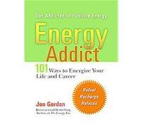 Energy Addict Jon Gordon (Auteur)