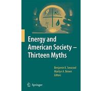 Energy And American Society - Thirteen Myths