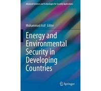 Energy And Environmental Security In Developing Countries