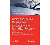 Energy And Thermal Management, Air Conditioning, Waste Heat Recovery