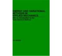 Energy and Variational Methods in Applied Mechanics Junuthula Narasimha Reddy (Auteur)