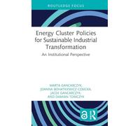 Energy Cluster Policies for Sustainable Industrial Transformation