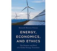 Energy, Economics, And Ethics