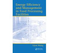 Energy Efficiency And Management In Food Processing Facilities