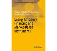 Energy Efficiency Financing And Market-Based Instruments
