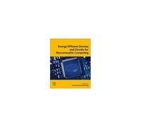 Energy-Efficient Devices And Circuits For Neuromorphic Computing