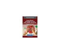 Energy Efficient Technologies For Food Safety, Quality, And Security