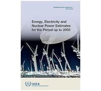 Energy, Electricity And Nuclear Power Estimates For The Period Up To 2050