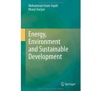 Energy, Environment And Sustainable Development