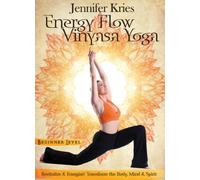 Energy Flow Vinyasa Yoga