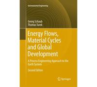 Energy Flows, Material Cycles And Global Development
