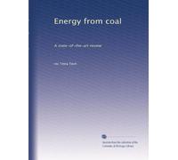 Energy from coal: A state-of-the-art review