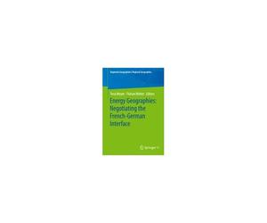Energy Geographies: Negotiating The French-German Interface