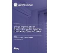 Energy Implications Of Thermal Comfort In Buildings Considering Climate Change