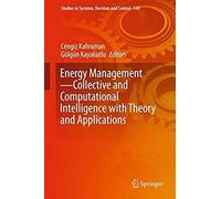 Energy Management-Collective And Computational Intelligence With Theory And Applications