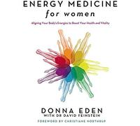 Energy Medicine For Women