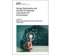Energy Optimization And Security In Federated Learning For Iot Environments