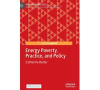 Energy Poverty, Practice, And Policy