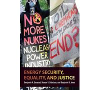 Benjamin K. Sovacool et al. – Energy Security, Equality and Justice – Broché