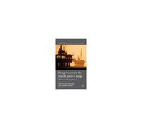 Energy Security In The Era Of Climate Change