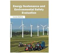 Energy Sustenance And Environmental Safety Evaluation