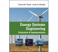 Energy Systems Engineering: Evaluation and Emplementation
