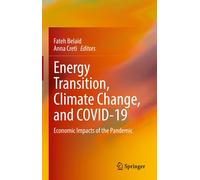 Energy Transition, Climate Change, And Covid-19