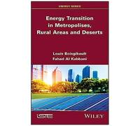 Energy Transition In Metropolises, Rural Areas, And Deserts