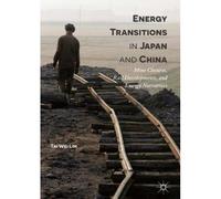 Energy Transitions In Japan And China