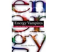 Dorothy Harbour – Energy Vampires