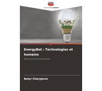 EnergyBot : Technologies et humains: Recueil d'articles scientifiques