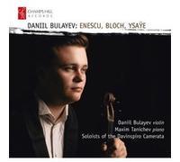 Enesco - Bloch - Ysaÿe : Œuvres pour violon