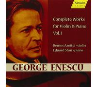 Enescu : Complete Works for Violin & Piano Vol. 1