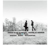 Enescu Ravel Skalkottas Violin Sonatas