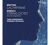 Enescu / Britten – Octuor pour cordes Op. 7 · Lachrymae Op. 48a – Harmonia Mundi