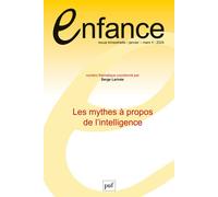 Enfance 2024, n.76(1) Les mythes à propos de l'intelligence - Collectif - Puf - broché - Revue