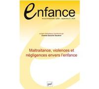 Enfance 2024, n.76(3) Maltraitance, violences et négligences envers l'enfance - Collectif - Puf - broché - Revue